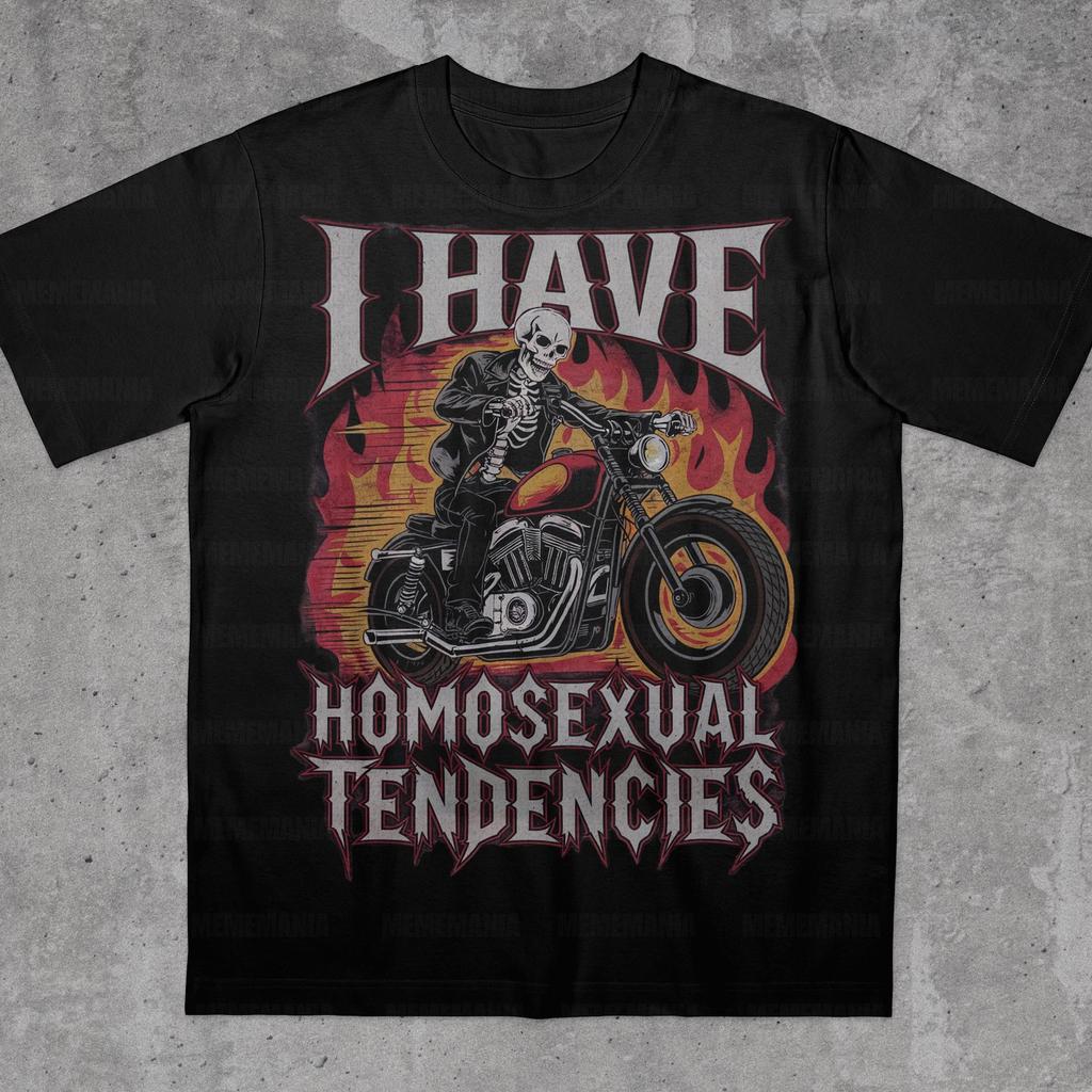 I Have Homosexual Tendencies, Offensive Unisex Shirt, Inappropriate Funny Gag Gift, Gen Z Meme Tees, Prank Tee, Funny Meme Shirts, Patriotic