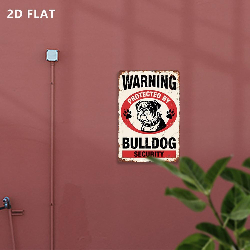Hisun Tin Sign HD Tin Sign Warning Protected By Bulldog Security Vintage Funny Dog Metal Poster Retro Wall Art for Home Yard Decor