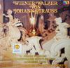LP-Platte DAS MOZARTEUM ORCHESTER SALZBURG Wiener Walzer Von Johann Strauss STMULP5516 Musikland 1973 Deutschland Klassik Gebraucht