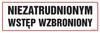 Kontrola dostępu – Znaki na ogrodzenia