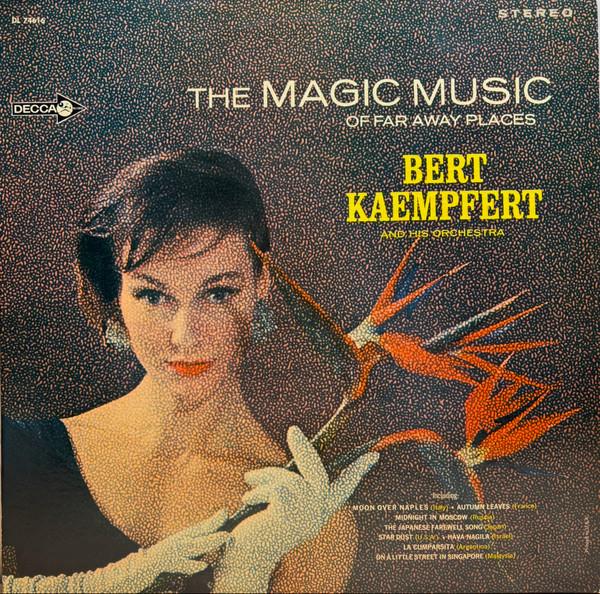 

Виниловая пластинка БЕРТ КЕМПФЕРТ Магическая Музыка Далеких Мест DL74616 DECCA 1965 США Джаз Б/У