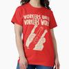 Proletarier aller Länder, vereinigt euch! - Sozialistisches, Linkes, Arbeiter der Welt, vereinigt euch Klassisches T-Shirt