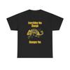 Everything You Change Chameleon Graphic T Shirt Mens Womens Tees Top Unisex Heavy Cotton Gift Vintage