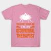 T Shirt Women You Cant Scare Im Occupational Therapist Halloween Harajuku Print Kawaii Tshirt Summer Short Sleeve Female T-Shirt Top Tee