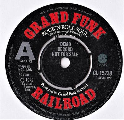 7inch Record GRAND FUNK RAILROAD - Rock 'N' Roll Soul CL15738PROMO Capitol Records 1972 UK Rock Used