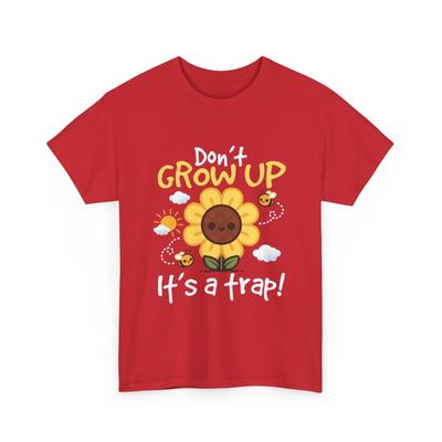 Ne grandis pas, c'est un piège ! T-shirt - Ne grandis pas Mignon T-shirt Tournesol
