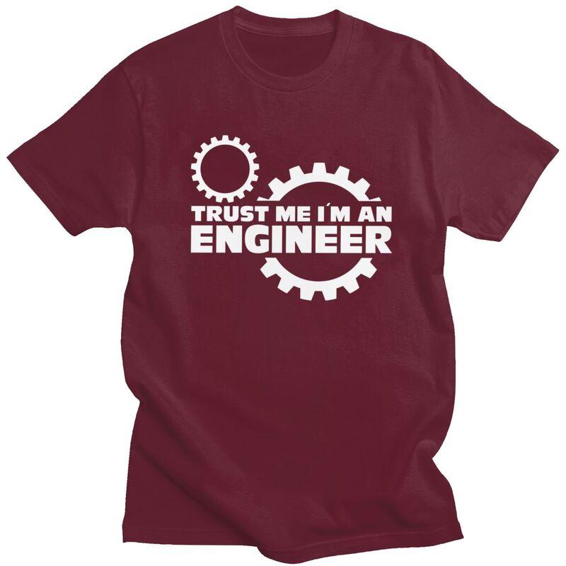 Custom Trendy Trust Me Im An Engineer T Shirt Men Short Sleeve Pure Cotton Tshirt Tee Tops Streetwear Tshirt