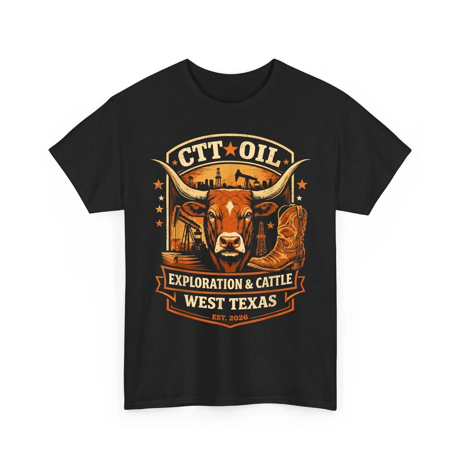 CTT Oil Exploration & Cattle Company Texas Unisex T-Shirt 2XL