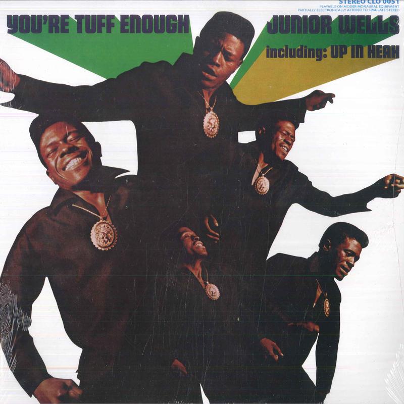 

LP Record JUNIOR WELLS - You re Tuff Enough CLO0051 Goldenlane Reco 2015 US Blues