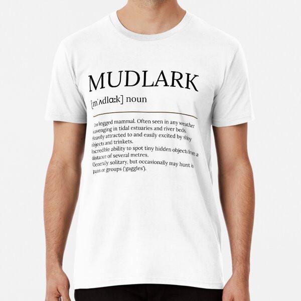 Vtipné tričko s definicí slova Mudlark S-5XL Nejlepší tričko
