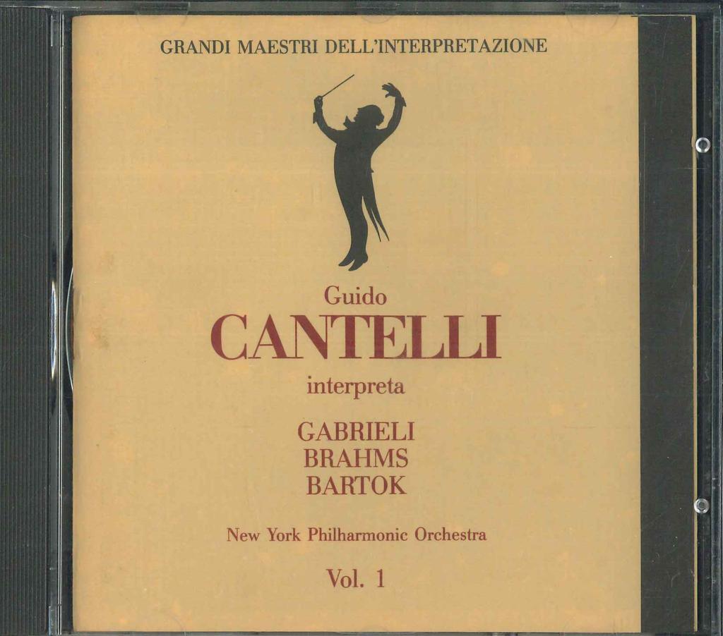 CD GUIDO CANTELLI, GABRIELI, BRAHMS, B - Grandi Maestri Dell'interpretazione STR13591 UNKNOWN 1987 Non Japan Classical Used