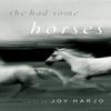 She Had Some Horses by Joy Harjo Paperback Book 9780393334210