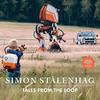 Tales from the Loop by Simon Stalenhag Hardback Book 9781471194412