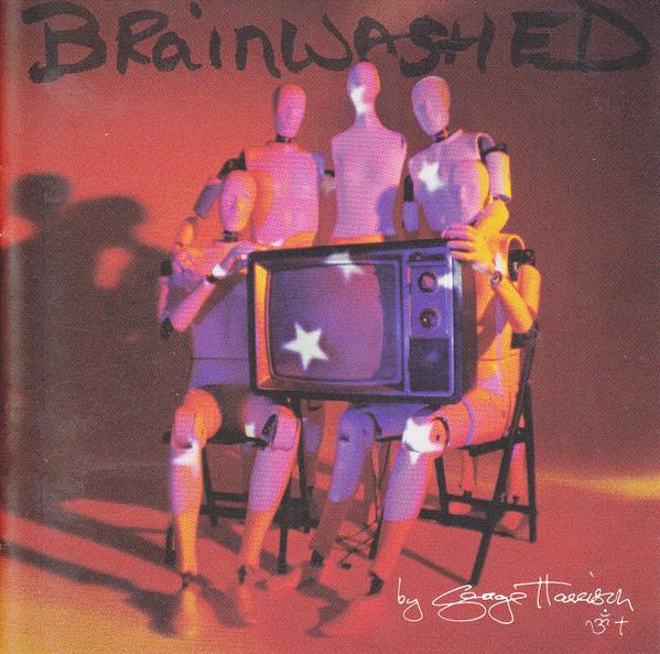 

CD GEORGE HARRISON - Brainwashed CDP724354119692 Dark Horse Reco US Rock Used