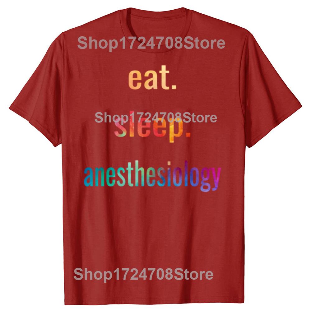

Funny Eat Sleep Anesthesia Anaesthetist Graphic Tshirts Men Womens Fashion Casual Tshirt 100 Cotton Loose Oversized T Shirt S