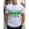 Lucky T-shirt, met 'Let's Get LUCKED UP' Groene Tekst, Klavertjes, Hartjes & Glitters, Casual Ronde Hals T-shirt voor Mannen, Perfect als Feestelijk Cadeau