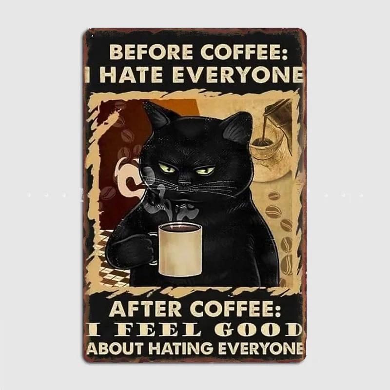 Black Cat Coffee Because Murder Is Wrong Funny Gifts For Cat Lover Metal Plaque Poster Wall Decor Kitchen Tin Sign Posters