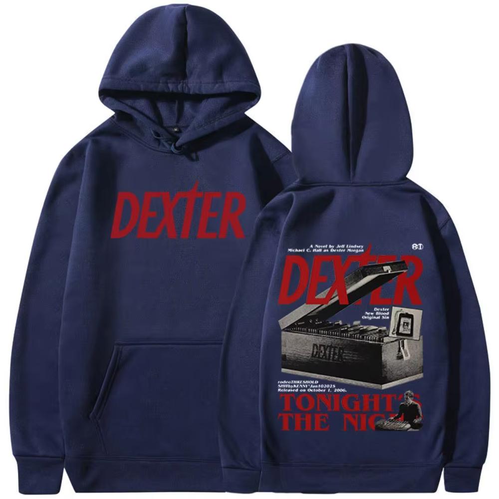 TV Play Dexter Morgan Tonight's The Night Hoodie Men's Women Casual Oversized Sweatshirts Vintage Long Sleeves Pullovers