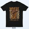 Where Them Fans At Boots On Da Ground Cowgirl Linedance T-Shirt