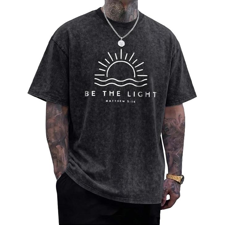 Christian Be The Light Shirts for Men Jesus God Faith Religious Bible Verse T Shirt Oversized Acid Wash Graphic Tees