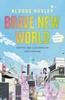 Brave New World A Graphic Novel by Fred Fordham Hardback Book 9781784877736