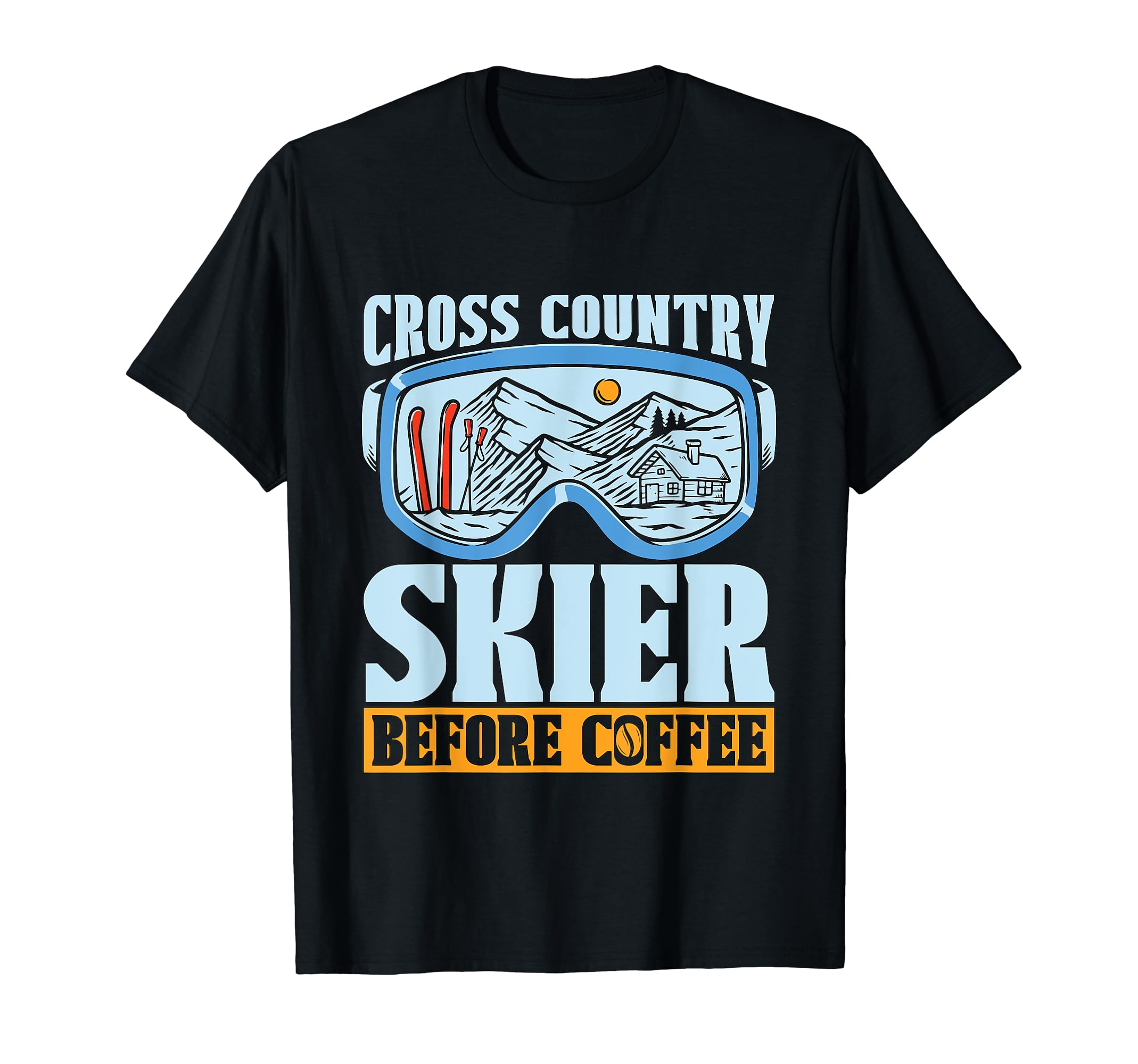 

Cross Country Skier Before Skiing Coffee Lover Country Skier T-Shirt чёрный
