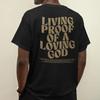 Living Proof Of A Loving God Shirt Aesthetic Christian Shirt Jesus Tee Religious Gifts Bible Verse Shirt Christian Gift For Unisex