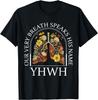 Floral Lung Christian Our Very Breath Speaks His Name YHWH T-Shirt