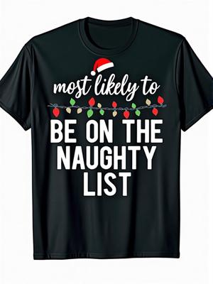 Funny Christmas Naughty List UnisexS TShirt Soft Cotton Crew Neck Tee Matching Family Holiday Outfit Ideal Xmas Gift Sizes S3xl