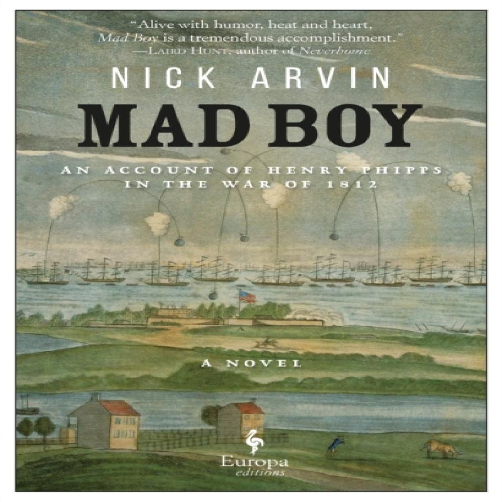 Mad Boy by Nick Arvin Paperback Book 9781609454586