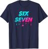 Funny Meme Six Seven Joke Graphic Retro Humor Unisex Tee Unisex T-Shirt