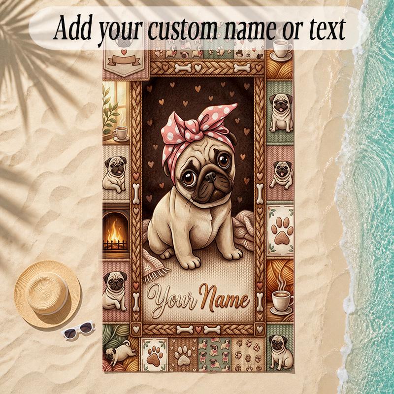 Pug Theme Soft Beach Towel Personalized Custom Name Text Towel Portable for Beach Pool Travel