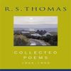 Collected Poems 19451990 R.S.Thomas by Rev R.S. Thomas Paperback Book 9780753811054