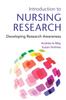 The Introduction To Nursing Research : Developing Research Awareness Book