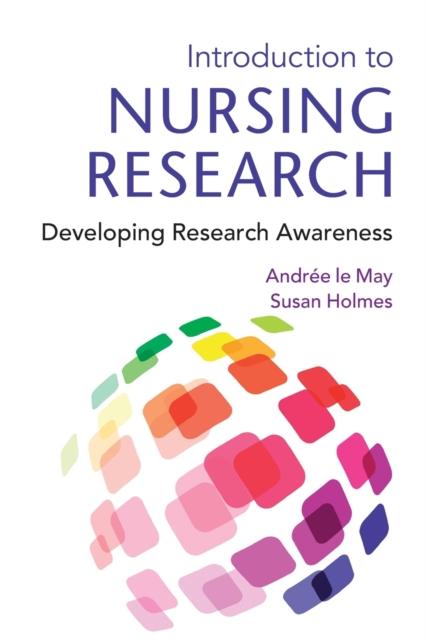 The Introduction To Nursing Research : Developing Research Awareness Book