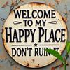 Round Metal Sign Welcome To My Happy Place Durable Easy-Hang Decor for Bedroom Kitchen Dining Bar Unique Perfect Room Decor
