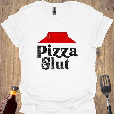 Pizza Slut T-Shirt – Funny Pizza Lover Parody Tee