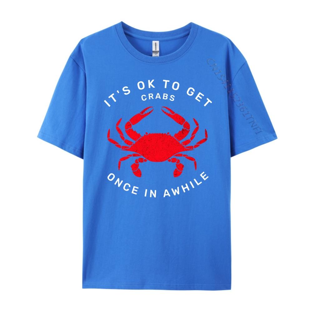 Lustige Krabbe Es ist okay, sich ab und zu Krätze zu holen Herren Grafik-T-Shirts T-Shirt EU-Größe Kreativ