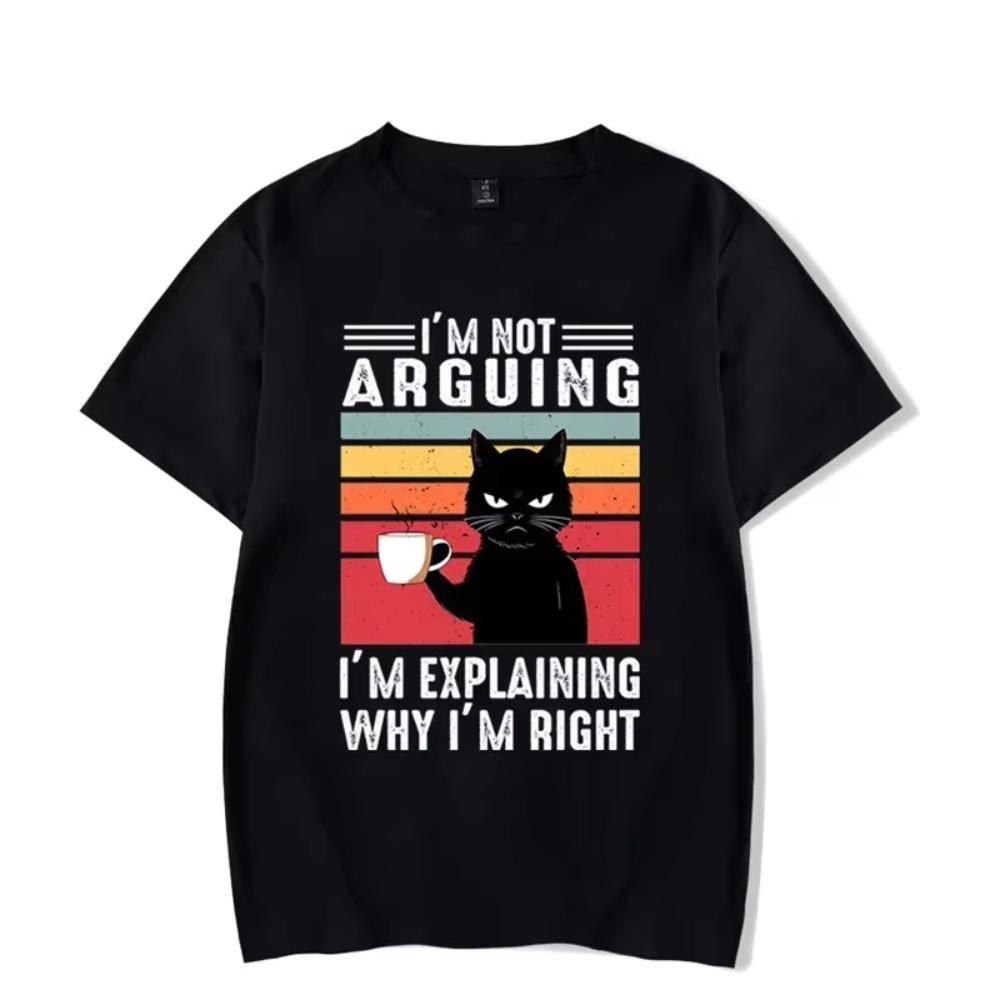 I’m Not Arguing Graphic T Shirts Funny Cat Coffee Tshirts Oversize T-shirt Fashion Harajuku T-shirts Men Brand T-shirt