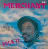 LP Record MERCHANT  Rock It.... POSPX764 Hot Vinyl 1985 UK Reggae Ska  Dub Used