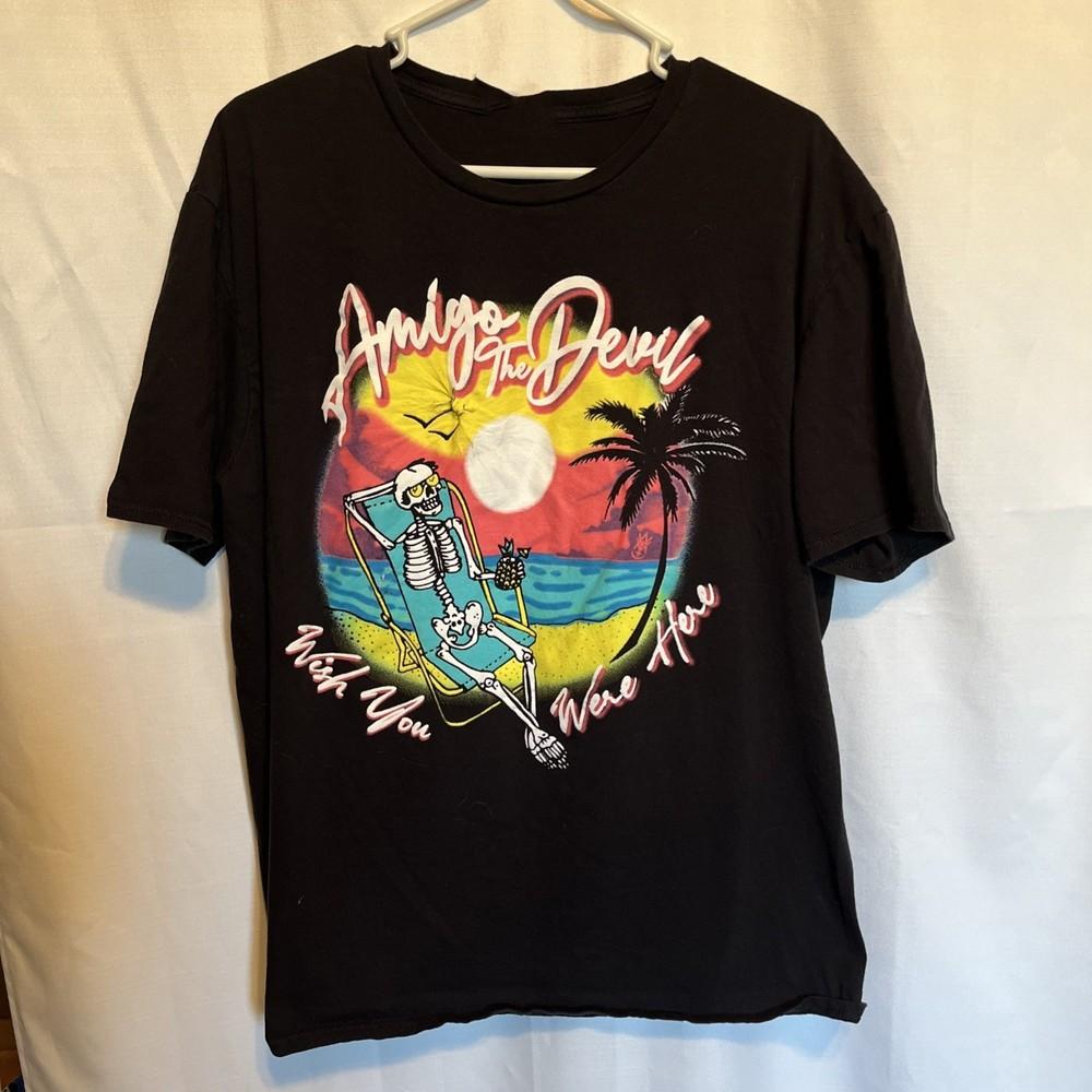 Amigo The Devil Wish You Were Here Black T-shirt All Size S-345XL DM579 Unisex T-Shirt XXL
