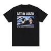 Get In Loser Penguin We're Going To The Mountain T-shirt Unisex Women Vintage Fashion Oversized T Shirts Comfort Pure Cotton TShirt