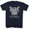 Field Of Dreams If You Build It Navy Adult T Shirt Vintage Fashion Slightly Stretched Versatile Homme