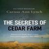 The Secrets of Cedar Farm by Carissa Ann Lynch Paperback Book 9780008520304