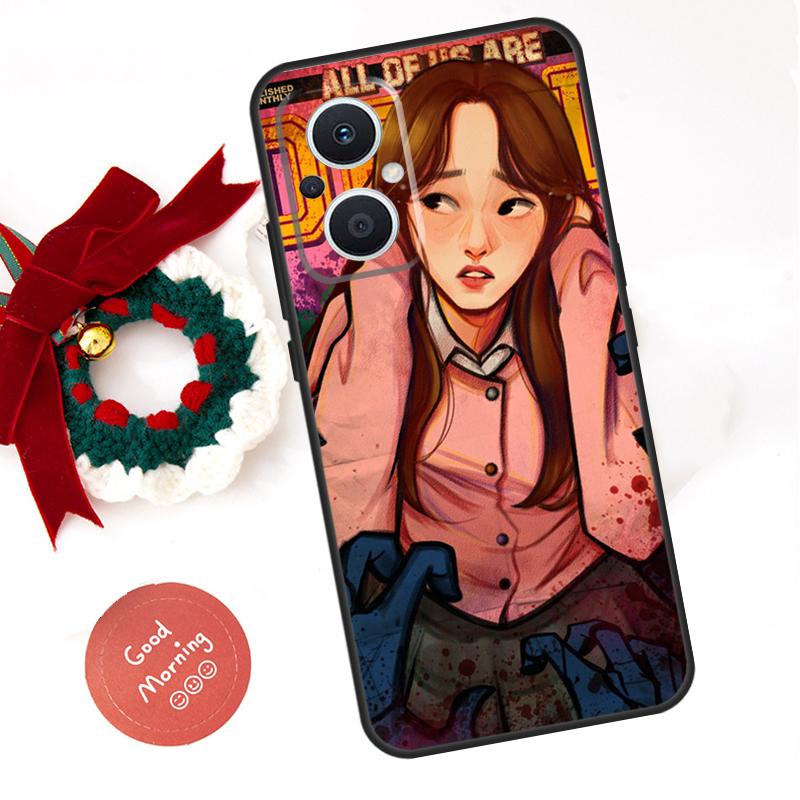 

All of us are dead Hot Funda For OPPO Reno 8 Lite 10 11 12 13 14 Pro 11F 12F 13F 14F OPPO Find X8 X5 X6 X9 Pro Case OPPO Reno10 Pro