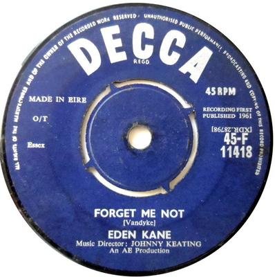 7inch Record EDEN KANE  Forget Me Not 45F11418 Decca 1961 Ireland Rock Used