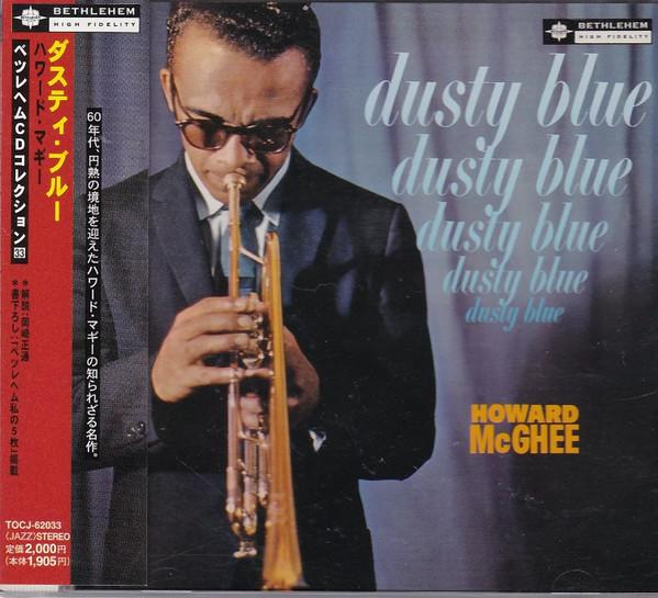 

CD HOWARD MCGHEE - Dusty Blue TOCJ62033 Bethlehem Archi 2000 Japan Jazz Used