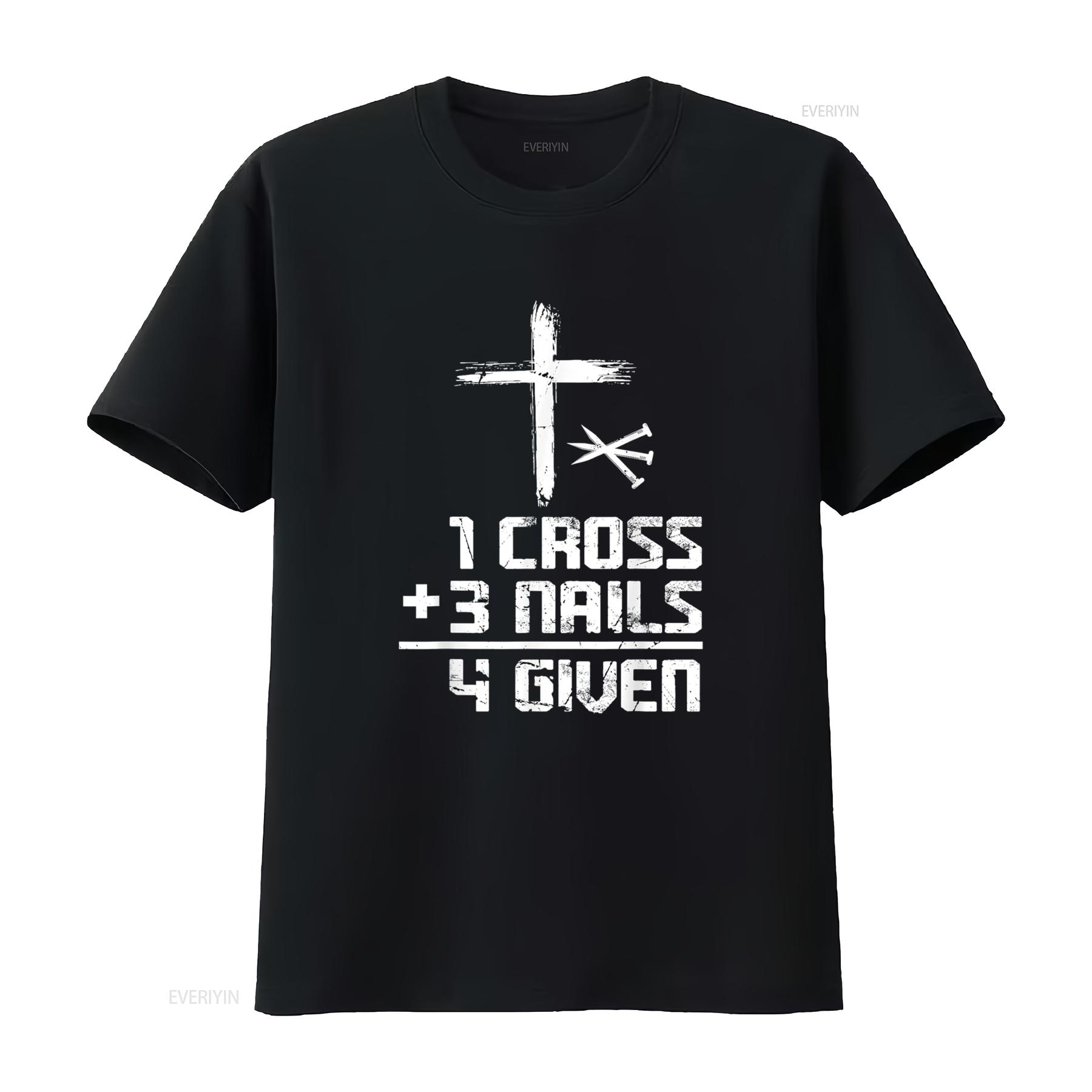 

Christian Cross Faith 1 3 Nails 4 Given T Shirt vintage Washed graphic Breathable Slightly Casual Stretched Soft Versatile 4XL