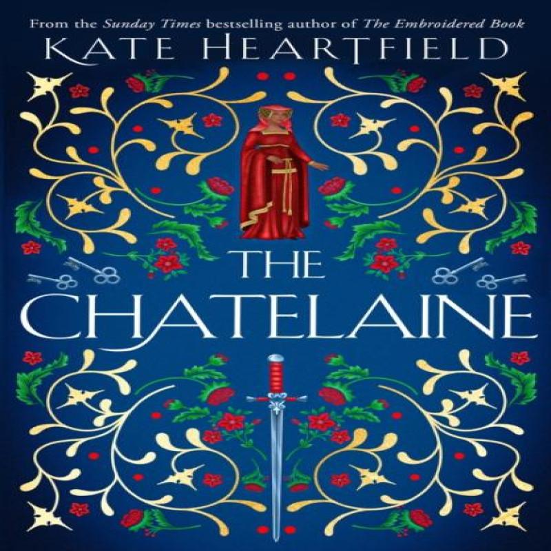The Chatelaine by Kate Heartfield Paperback Book 9780008567859