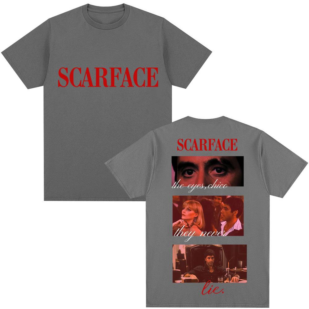 Movie Scarface Tony Montana Quotes Classic T Shirt The Eyes Chico Vintage Hip Hop Mens Gothic TShirt Loose Cotton Casual Tees